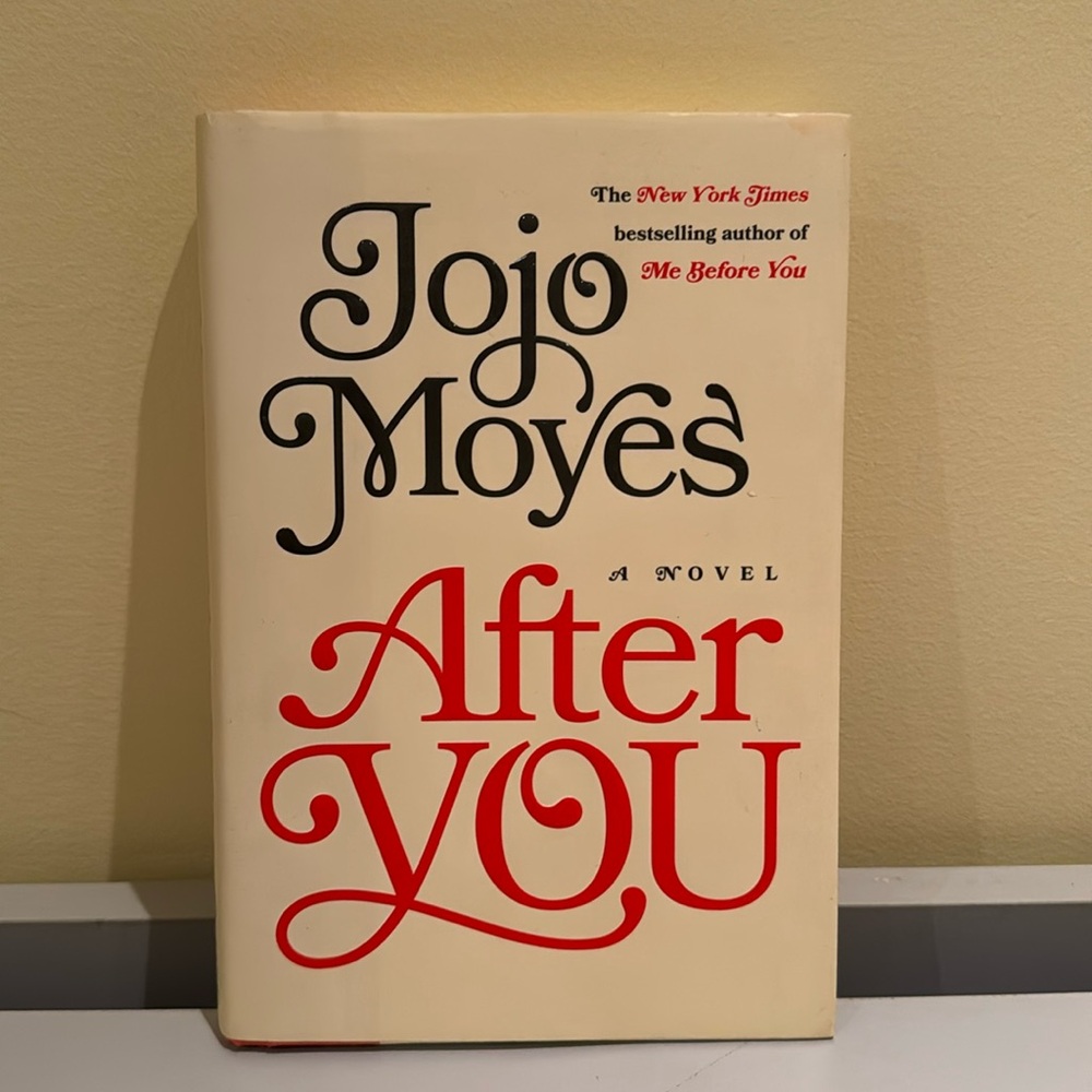 Jojo Moyes A novel “after you”
